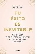 Tu ?xito Es Inevitable / Your Success Is Inevitable