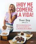 ?Hoy Me Comer? La Vida!: 101 Recetas Sin Gluten, F?ciles Y Saludables... ?Y Olv? Date de la Dieta! / Today I Will Eat Up Life! 101 Gluten-Free, Easy,