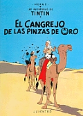 Las Aventuras de Tintin El Cangrejo de Las Pinzas de Oro