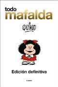 Todo Mafalda (Edici?n Definitiva) / All of Mafalda (Ultimate Edition)