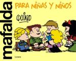 Mafalda Para Ni?as Y Ni?os / Mafalda Only for Kids
