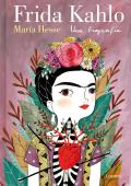 Frida Kahlo. Una Biograf?a (Edici?n Especial) / Frida Kahlo. a Biography