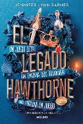 Legado Hawthorne The Hawthorne Legacy