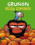 Gru??n Reci?n Exprimido / Grumpy Monkey. Freshly Squeezed: A Graphic Novel Chapt Er Book