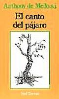 El Canto Del Pajaro 3rd Edition