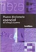 Nuevo Diccionario Esencial de la Lengua Espanola New Essential Dictionary of the Spanish Language
