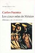 Cinco Soles de Mexico: Memoria de un Milenio = The Five Suns of Mexico