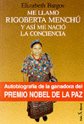 Me Llamo Rigoberta Menchu Y Asi Me Nacio