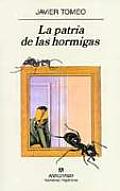Coleccion Mujeres #289: La Patria de las Hormigas
