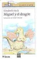 Miguel Y El Dragon Michael & The Dragon
