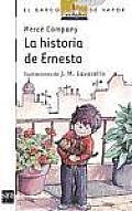 La historia de Ernesto / The Story of Ernest