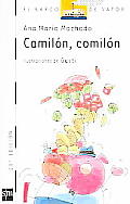 Camilon Comilon Camilon The Glutton