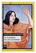 La Llamada De Los Muertos/ the Call of the Dead