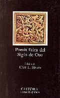 Poesia Lirica del Siglo de Oro Lyric Poetry of the Golden Age