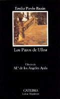 Los Pazos De Ulloa The House of Ulloa