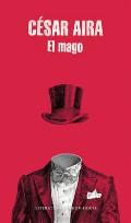 El Mago / The Magician