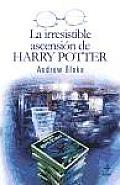 Irresistible Ascension de Harry Potter