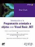 Introduccion a la Programacion Orientada a Objetos Con Visual Basic. Net