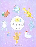 El Libro Del Bebe/ Isabella's Toybox Baby Record Book