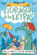 PHONICS IN SPANISH Ana el dragon y la nube aspirador Ana the Dragon & t he Vacuum Cleaner Cl oud The Letters Dragon 1