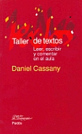 Taller de textos/ Text Workshop