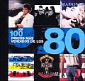 Los 100 Discos Mas Vendidos De Los 80/the 100 Most Sold Albums of the 80s