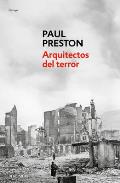Arquitectos del Terror: Franco Y Los Art?fices del Odio / Architects of Terror: Paranoia, Conspiracy and Anti-Semitism in Francos Spain