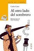 Al Otro Lado Del Sombrero/ on the Other Side of the Hat