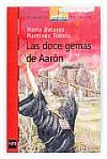 Las Doce Gemas De Aaron/ Aaron's Twelve Gems