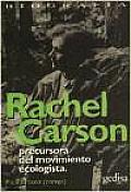 Rachel Carson Precursora del Movimiento Ecologista