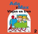 Ada Y Max Viajan En Tren