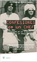 Confesiones de Un Chef Kitchen Confidential