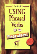 Using Phrasal Verbs - Exercises New Edition