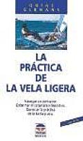 Practica de La Vela Ligera, La - Guias Glenans