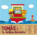 Tomas y La Ballena Bromista (Tomas)