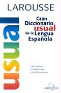 Larousse Gran Diccionario Usual de La Lengua Espanola 2nd edition