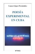 Poes?a Experimental en Cuba