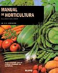 Manual De Horticultura / the Vegetable Expert