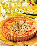 Quiches y Tartaletas / Quiches & Tarts (Seleccion Culinaria)