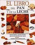 El Libro Del Pan Y De La Leche