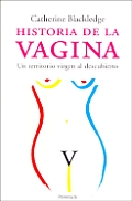 Historia de La Vagina