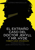 El Extra?o Caso del Doctor Jekyll Y Mr. Hyde