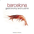 Barcelona Gastronomy & Cuisine