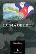La isla de Fidel