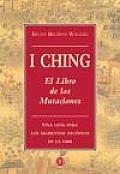 El I-Ching. Libro de Las Mutaciones