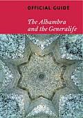 Alhambra & the Generalife Official Guide
