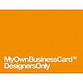 MyOwnBusinessCard #2: DesignersOnly