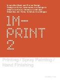 Imprint 2: Innovative Book and Promo Design/Design de Livres, Brochures Et Catalogues/Diseno de Libros, Folletos y Catalogos/Dese