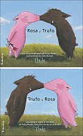 Rosa Y Trufo/Trufo Y Rosa: Una Historia de Amor/Una Historia Sobre La Felicidad