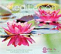 Meditacion Para La Relajacion
